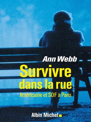 cover image of Survivre dans la rue